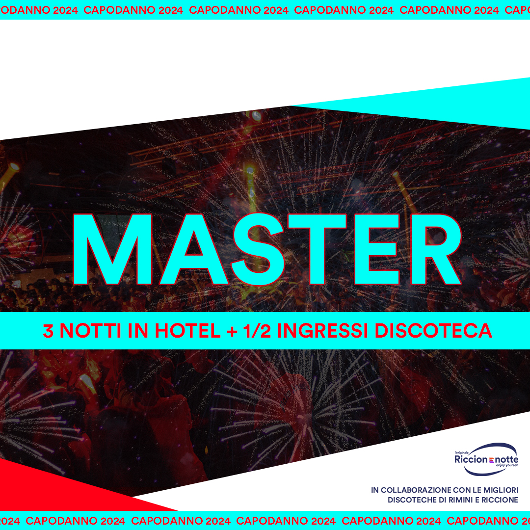 Pacchetto Capodanno Riccione Rimini Master 3 Notti + Ingressi Disco