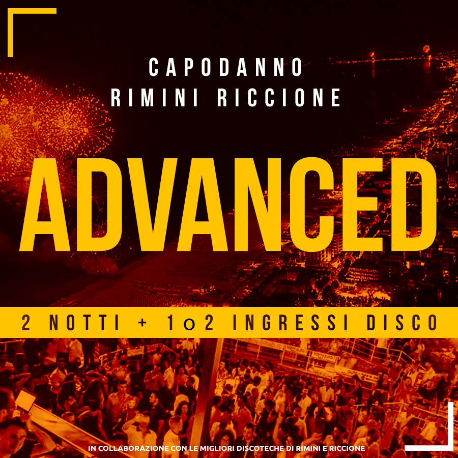 Pacchetto Capodanno Riccione Rimini Advanced 2 Notti + Ingressi Disco