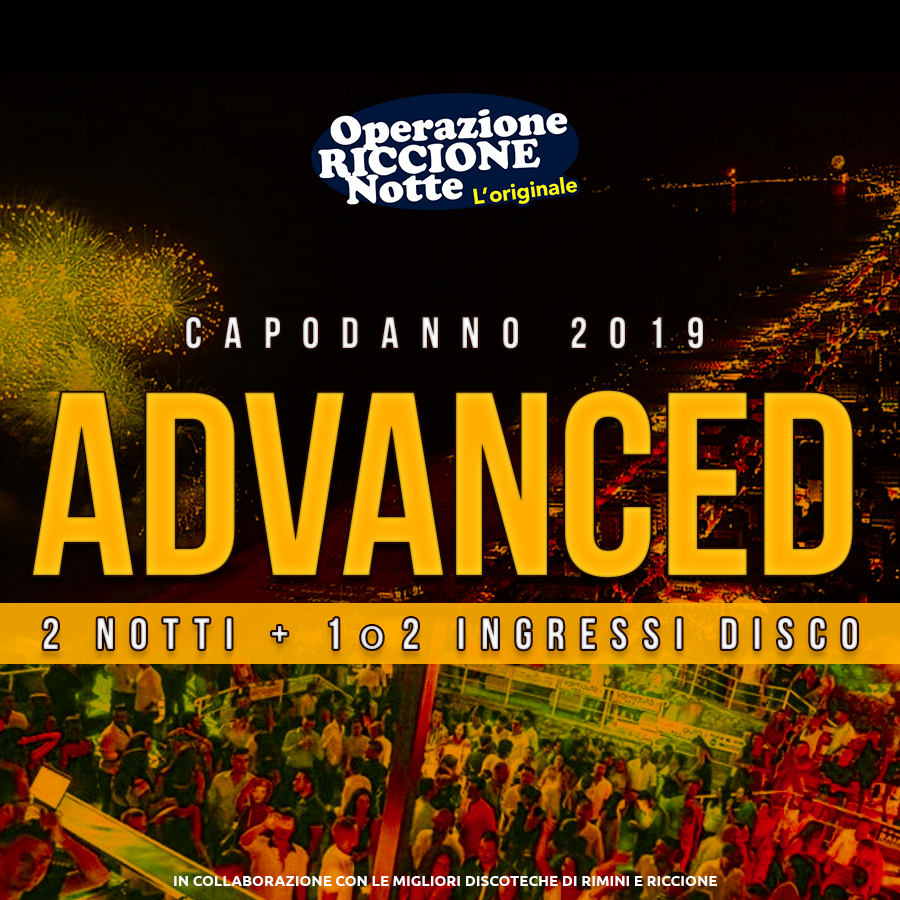 Pacchetto hotel + discoteche riccione capodanno 2019 ADVANCED quadrata1