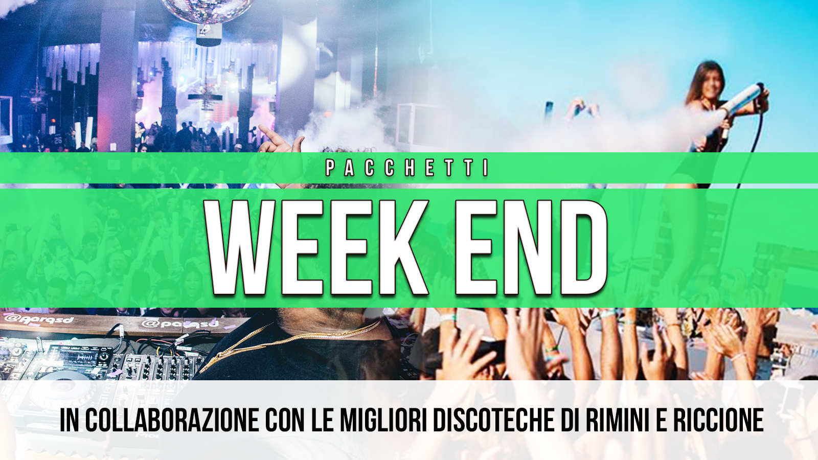 pacchetti week end hotel + discoteche riccione
