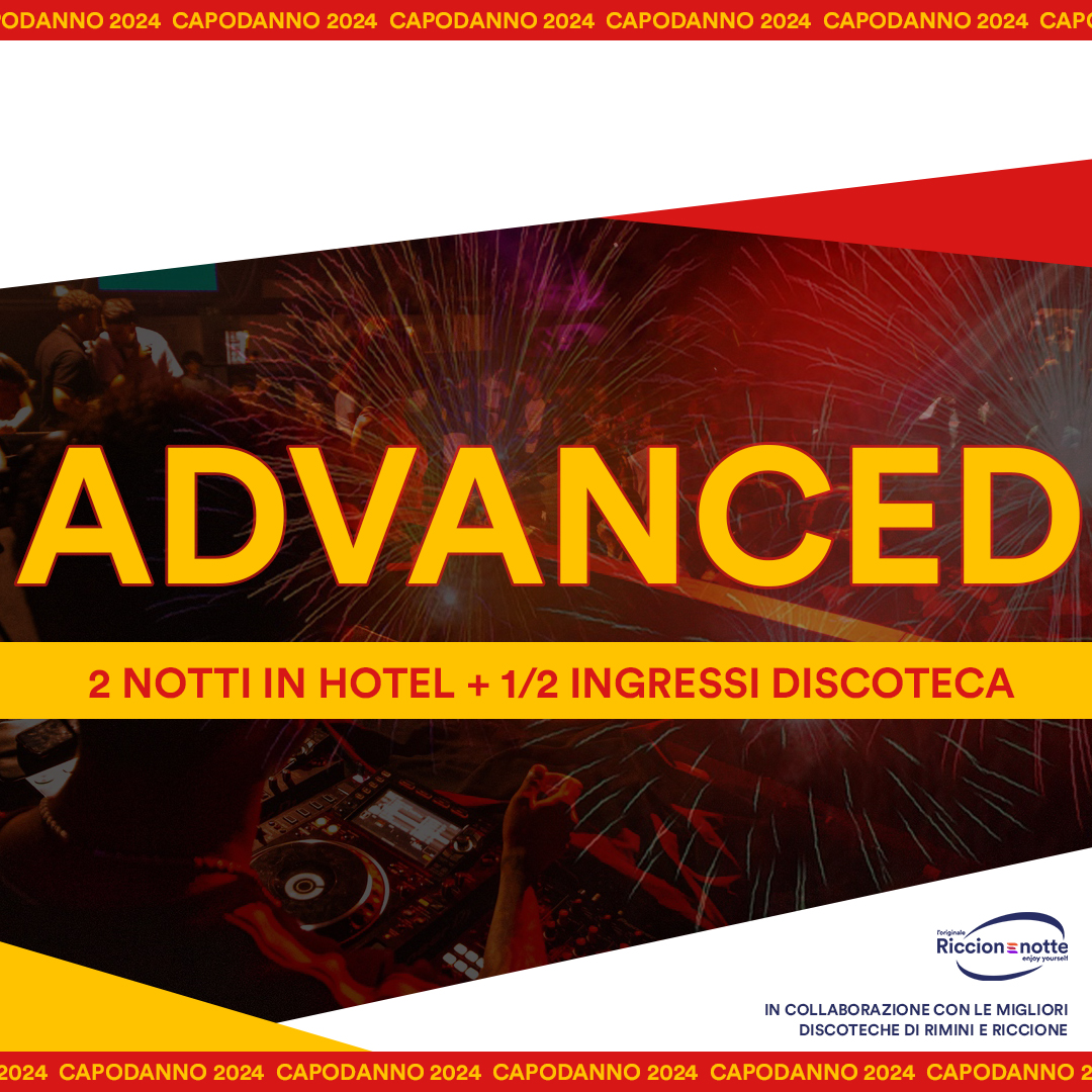 Pacchetto Capodanno Riccione Rimini Advanced 2 Notti + Ingressi Disco