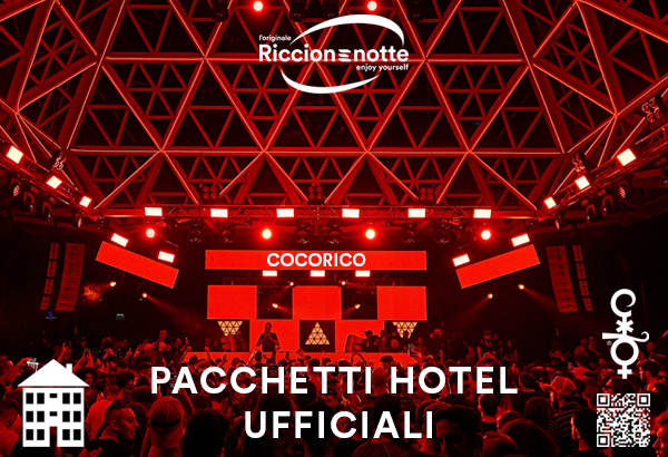 Cocorico Capodanno 2022 – Pacchetti Hotel + Ticket