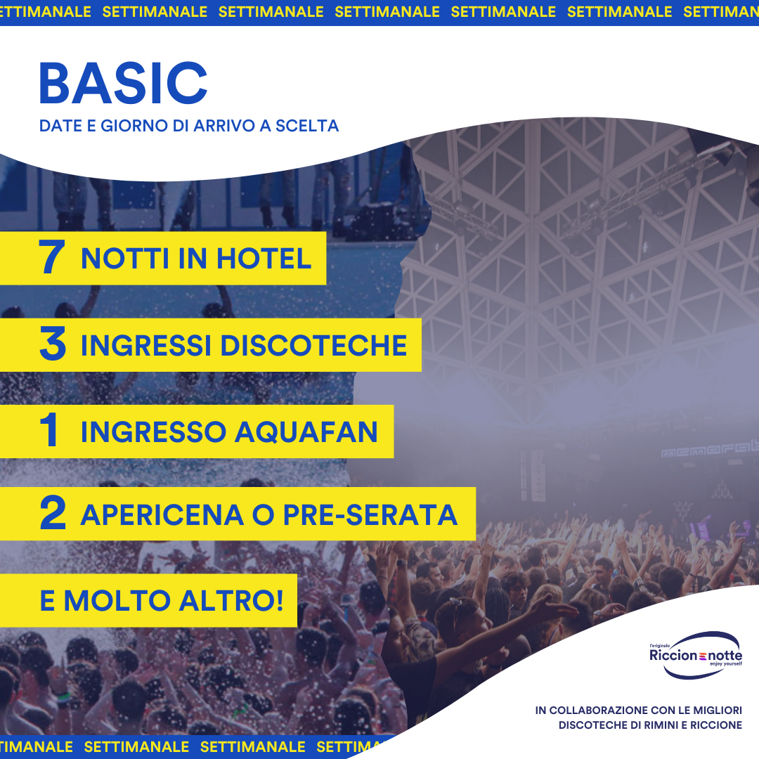 Pacchetto Vacanza Settimanale Basic Estate 2023 A Riccione Rimini  Hotel + 3 Ingressi Discoteca