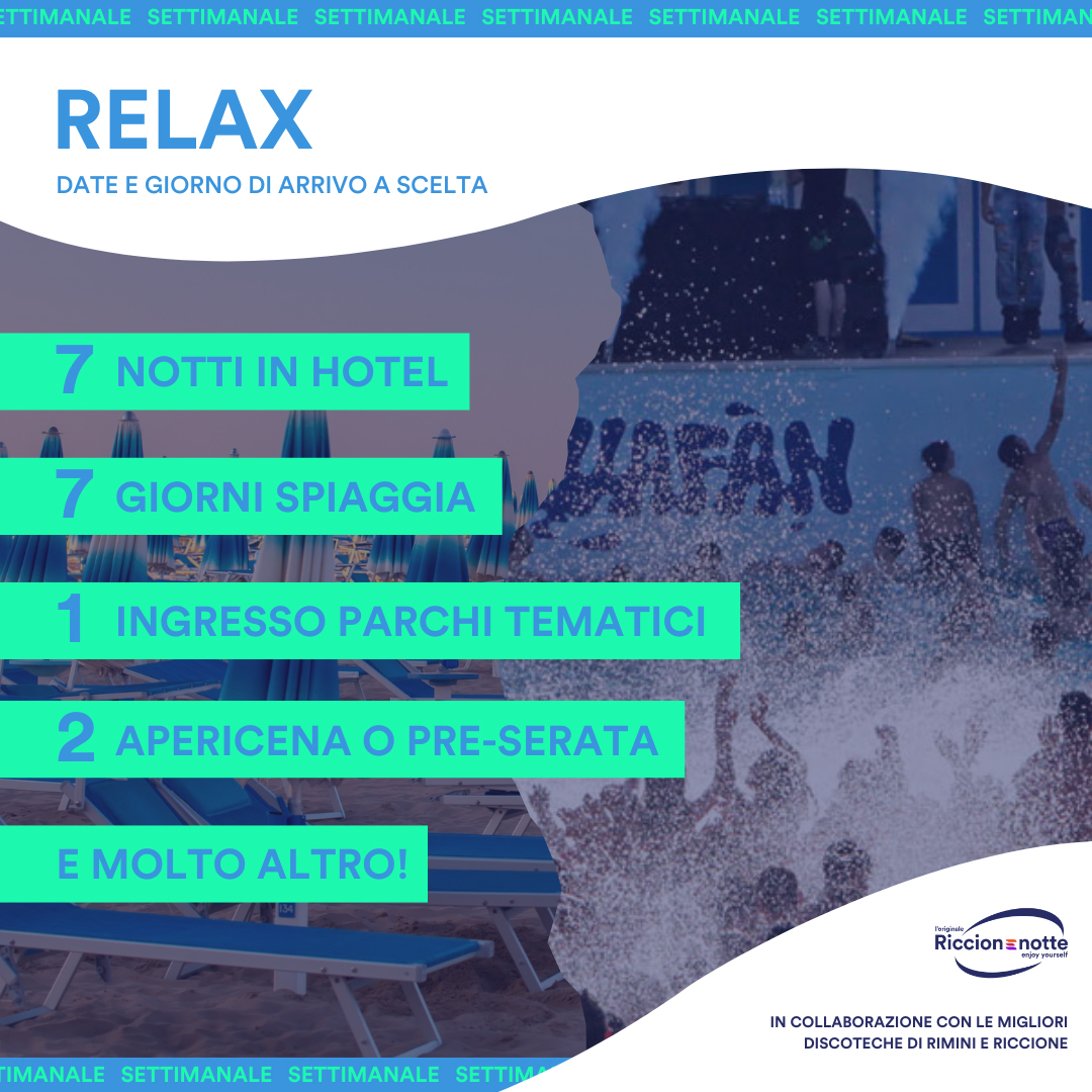 Pacchetto Vacanza Settimanale Relax – Hotel Spiagge Aperitivi E Parchi
