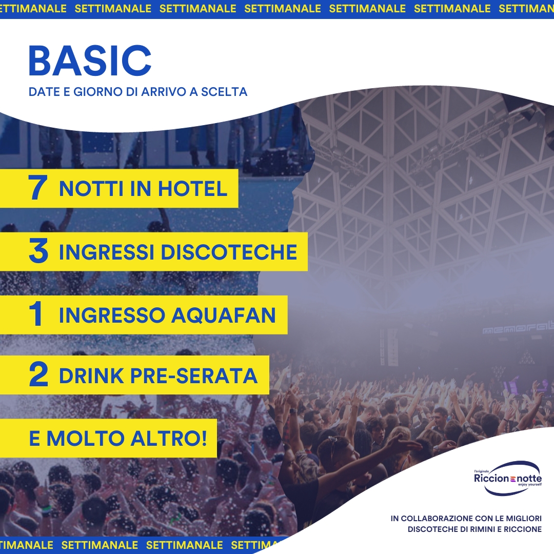 Pacchetto Vacanza Settimanale Basic Estate A Riccione Rimini  Hotel + 3 Ingressi Discoteca